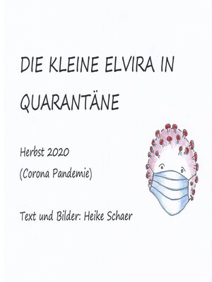 cover image of Die kleine Elvira in Quarantäne
